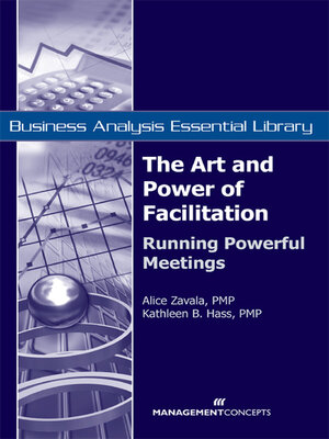 cover image of The Art and Power of Facilitation